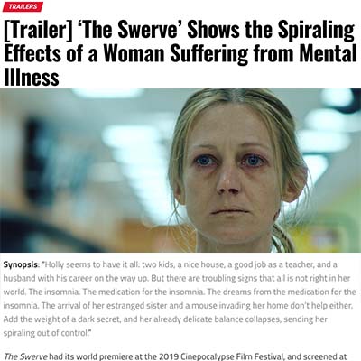[Trailer] ‘The Swerve’ Shows the Spiraling Effects of a Woman Suffering from Mental Illness